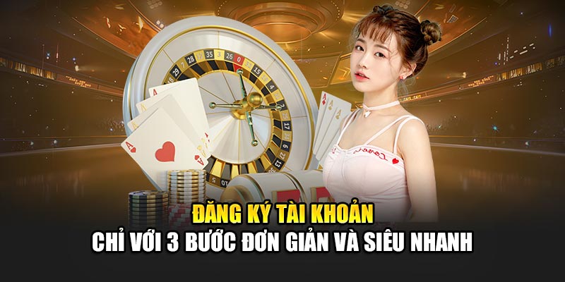 dang-ky-tai-khoan-chi-voi-3-buoc-don-gian-va-sieu-nhanh