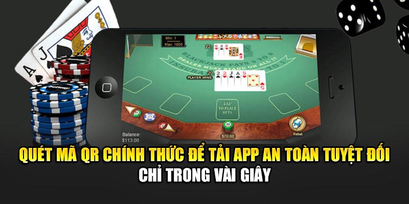 quet-ma-qr-chinh-thuc-de-tai-app-an-toan-tuyet-doi-chi-trong-vai-giay