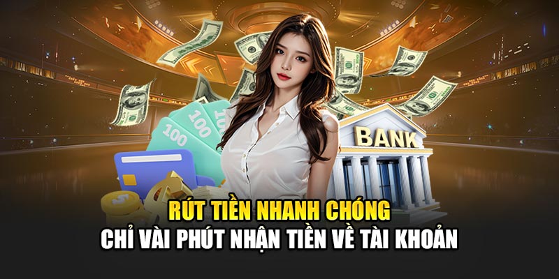 rut-tien-nhanh-chong-–-chi-vai-phut-nhan-tien-ve-tai-khoan