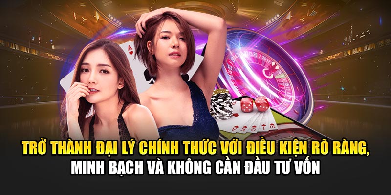 tro-thanh-dai-ly-chinh-thuc-voi-dieu-kien-ro-rang-minh-bach-va-khong-can-dau-tu-von