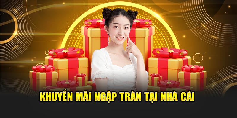 khuyen-mai-ngap-tran-tai-nha-cai
